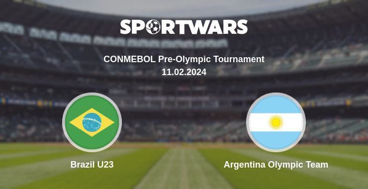 Where to watch the match Brazil U23 - Argentina Olympic Team