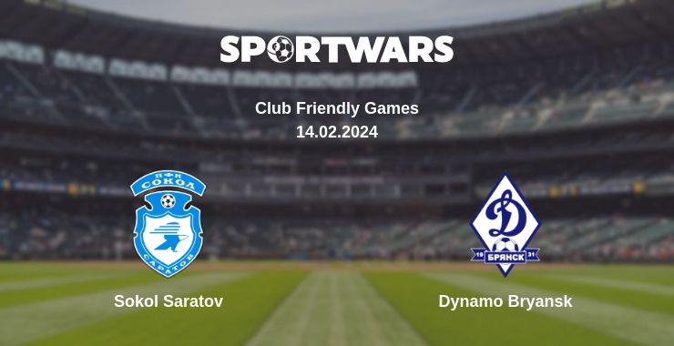 Where to watch the match Sokol Saratov - Dynamo Bryansk