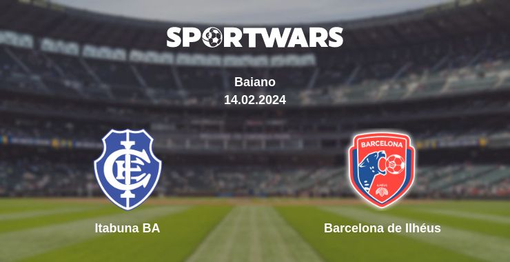 Where to watch the match Itabuna BA - Barcelona de Ilhéus