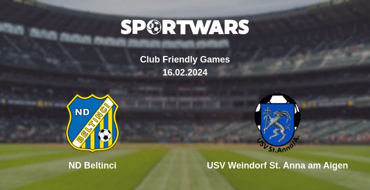 Where to watch the match ND Beltinci - USV Weindorf St. Anna am Aigen