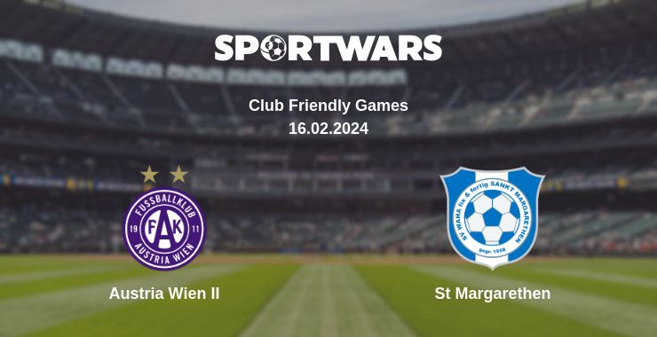 Where to watch the match Austria Wien II - St Margarethen