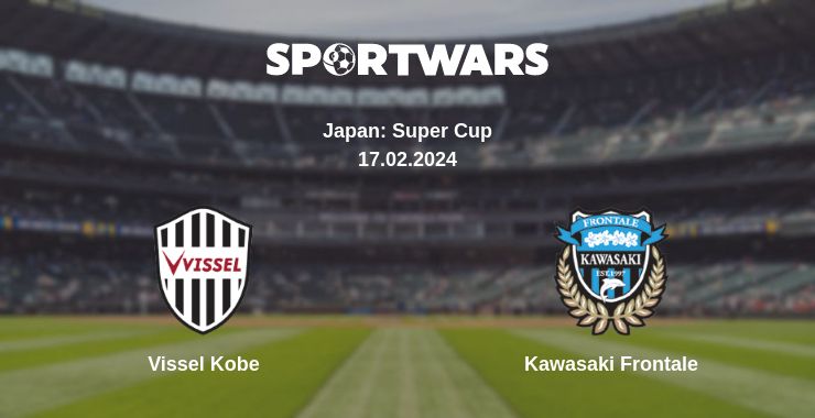 Where to watch the match Vissel Kobe - Kawasaki Frontale