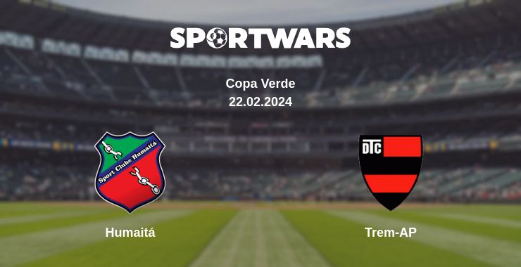 Where to watch the match Humaitá - Trem-AP