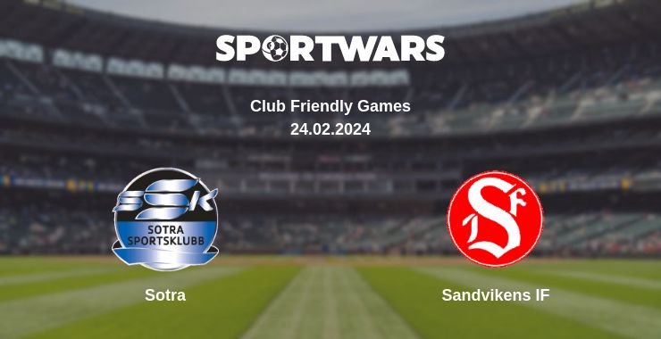 Where to watch the match Sotra - Sandvikens IF