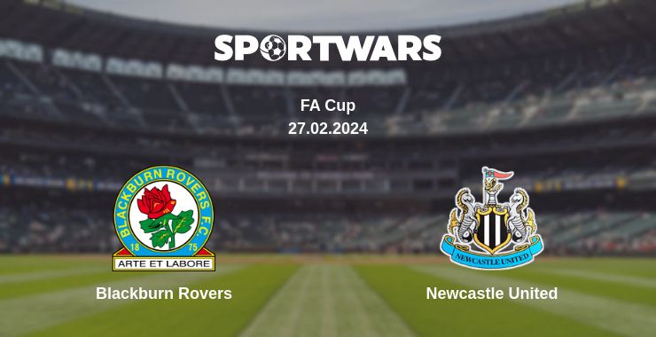 Where to watch the match Blackburn Rovers - Newcastle United