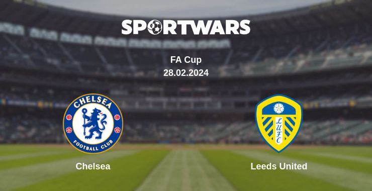 Where to watch the match Chelsea - Leeds United