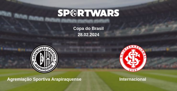 Where to watch the match Agremiação Sportiva Arapiraquense - Internacional