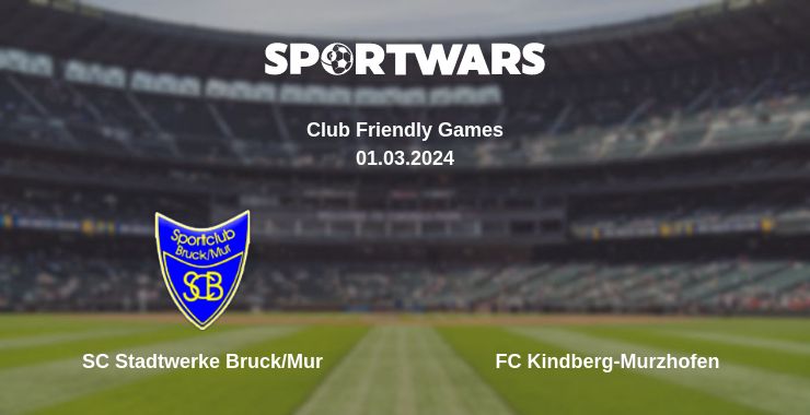 Where to watch the match SC Stadtwerke Bruck/Mur - FC Kindberg-Murzhofen