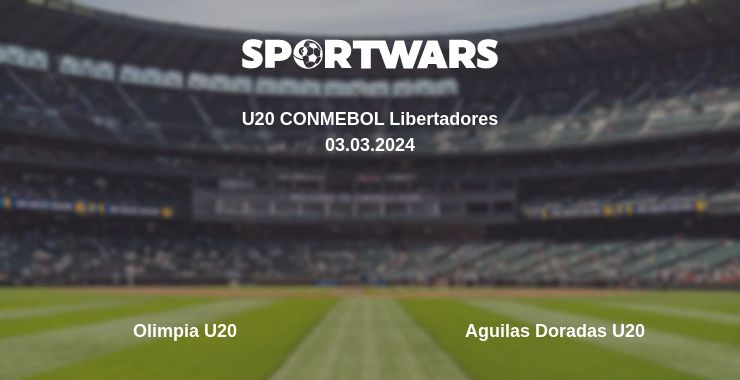 Where to watch the match Olimpia U20 - Aguilas Doradas U20