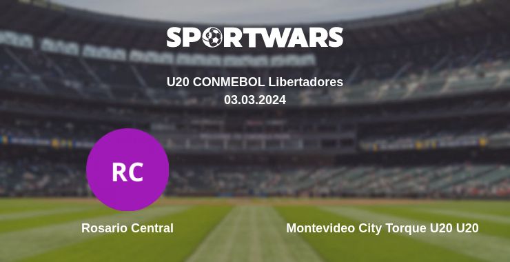 Where to watch the match Rosario Central - Montevideo City Torque U20 U20