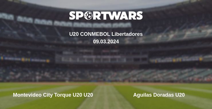 Where to watch the match Montevideo City Torque U20 U20 - Aguilas Doradas U20