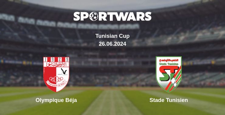 Where to watch the match Olympique Béja - Stade Tunisien