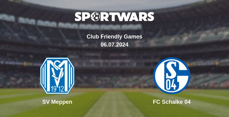 Where to watch the match SV Meppen - FC Schalke 04