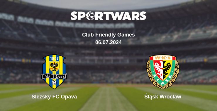 Where to watch the match Slezský FC Opava - Śląsk Wrocław