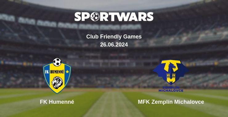 Where to watch the match FK Humenné - MFK Zemplín Michalovce