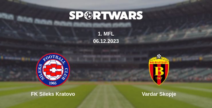 Where to watch the match FK Sileks Kratovo - Vardar Skopje