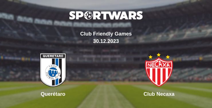 Where to watch the match Querétaro - Club Necaxa