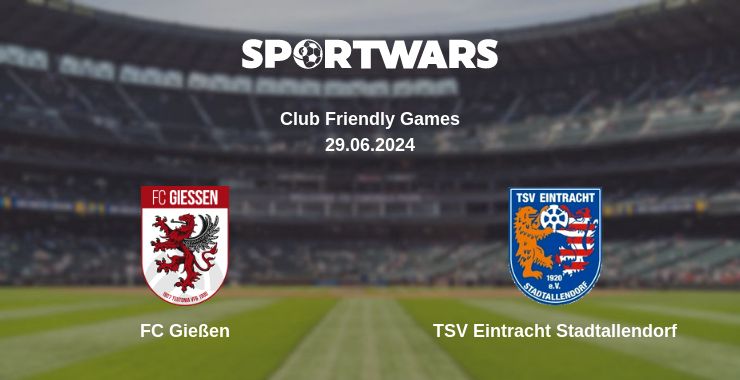 Where to watch the match FC Gießen - TSV Eintracht Stadtallendorf