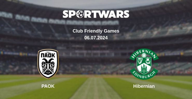 Where to watch the match PAOK - Hibernian