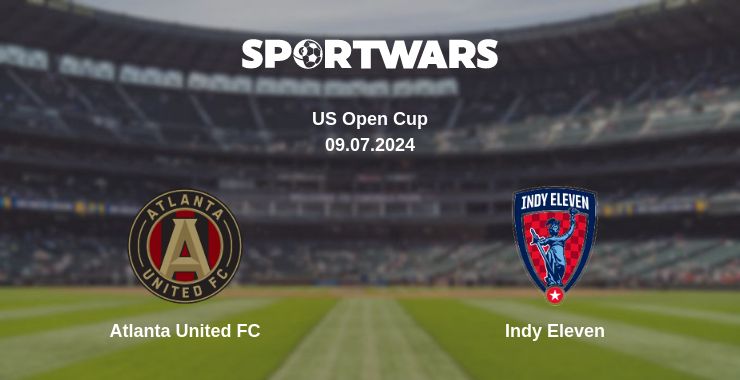 Where to watch the match Atlanta United FC - Indy Eleven