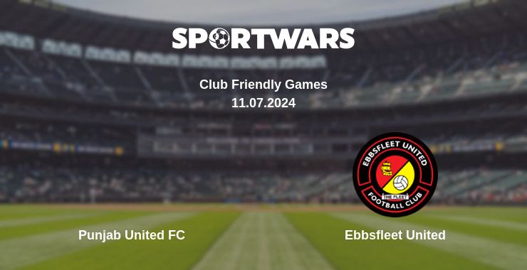 Where to watch the match Punjab United FC - Ebbsfleet United