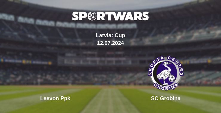 Where to watch the match Leevon Ppk - SC Grobiņa