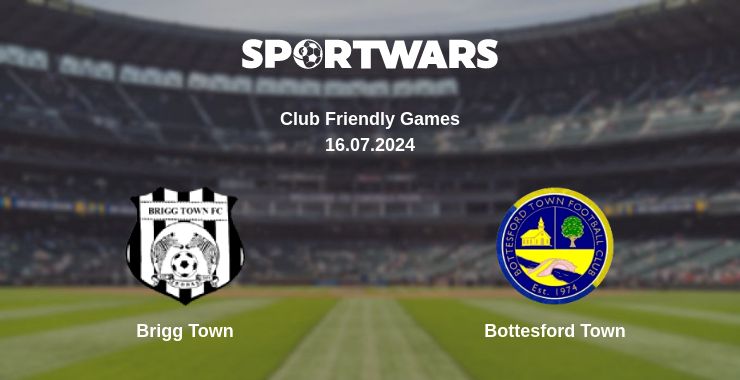 Where to watch the match Brigg Town - Bottesford Town