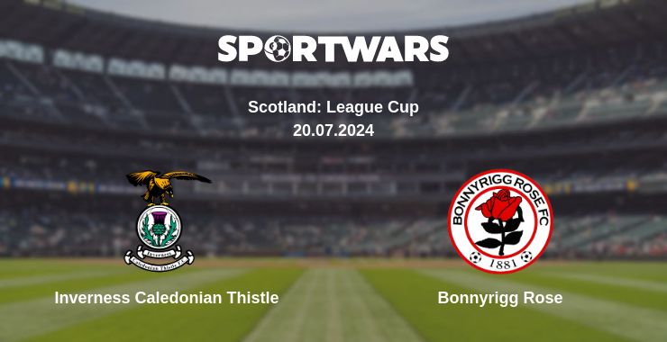 Where to watch the match Inverness Caledonian Thistle - Bonnyrigg Rose