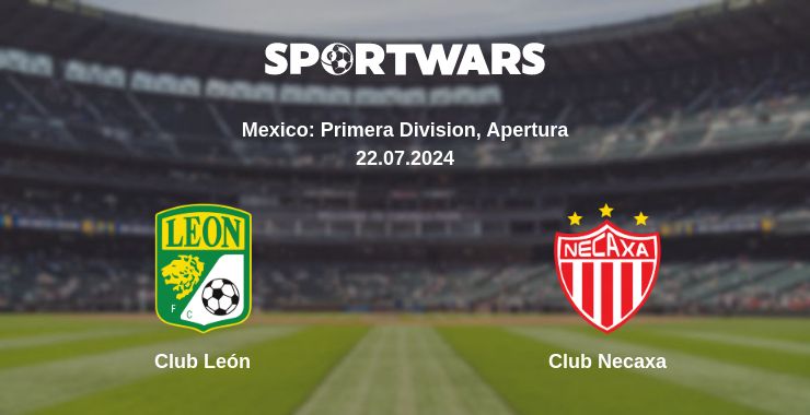 Where to watch the match Club León - Club Necaxa