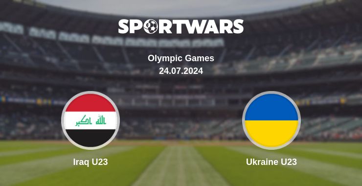 Where to watch the match Iraq U23 - Ukraine U23