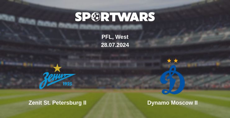 Where to watch the match Zenit St. Petersburg II - Dynamo Moscow II