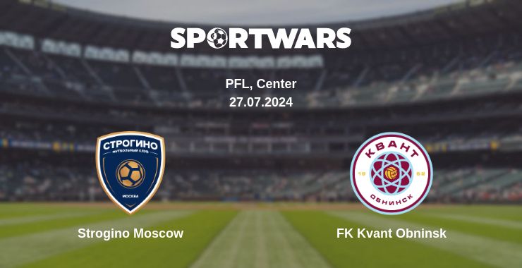 Where to watch the match Strogino Moscow - FK Kvant Obninsk