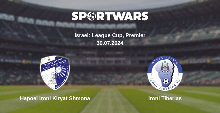 Where to watch the match Hapoel Ironi Kiryat Shmona - Ironi Tiberias