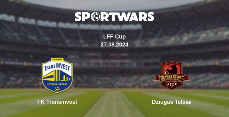 Where to watch the match FK Transinvest - Džiugas Telšiai