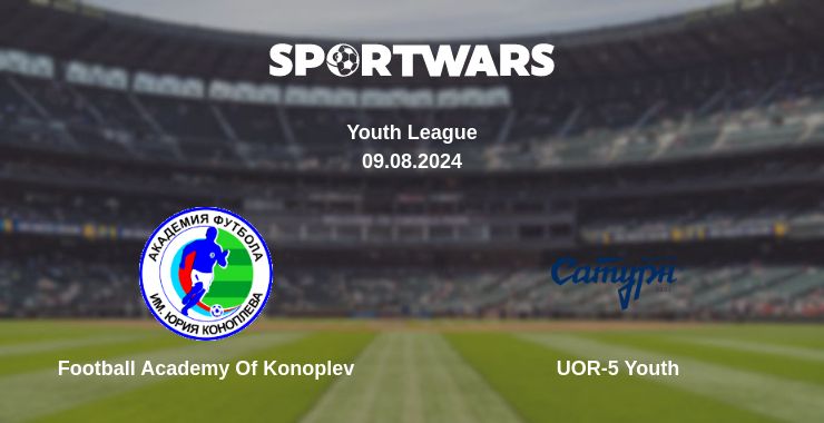 Where to watch the match Football Academy Of Konoplev - UOR-5 Youth