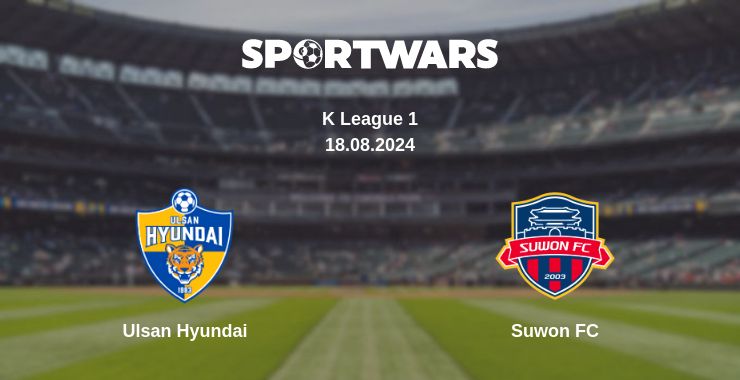 Where to watch the match Ulsan Hyundai - Suwon FC