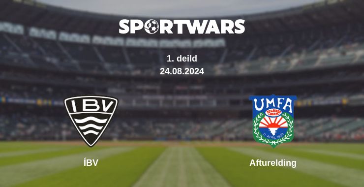 Where to watch the match ÍBV - Afturelding