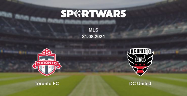 Where to watch the match Toronto FC - DC United