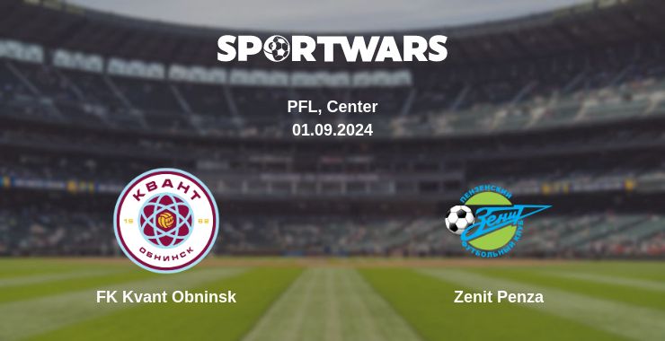 Where to watch the match FK Kvant Obninsk - Zenit Penza