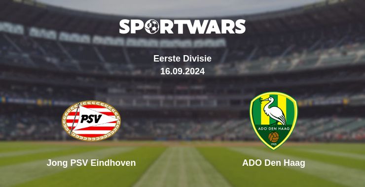 Where to watch the match Jong PSV Eindhoven - ADO Den Haag