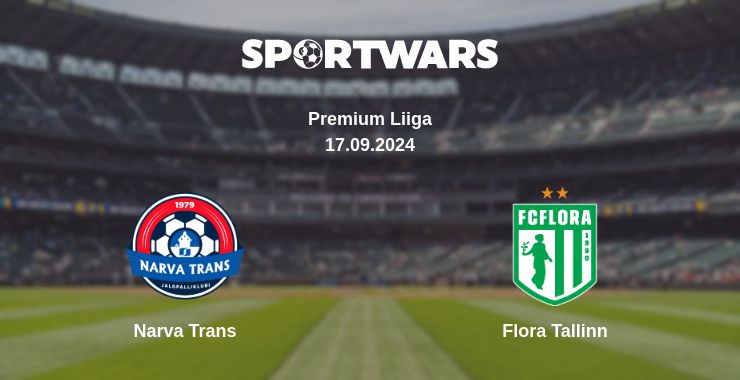 Where to watch the match Narva Trans - Flora Tallinn