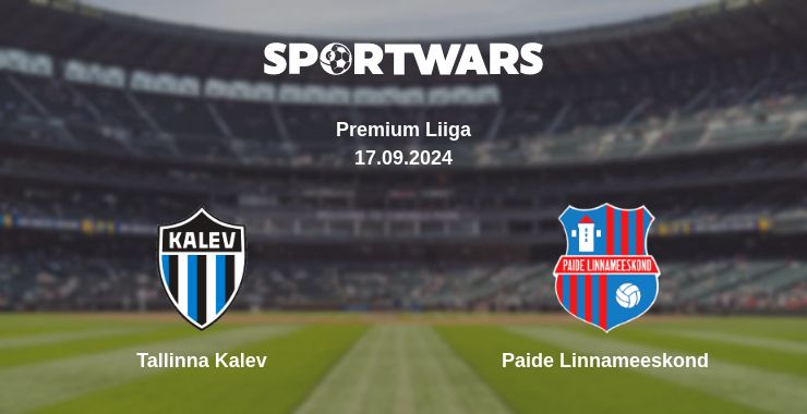 Where to watch the match Tallinna Kalev - Paide Linnameeskond