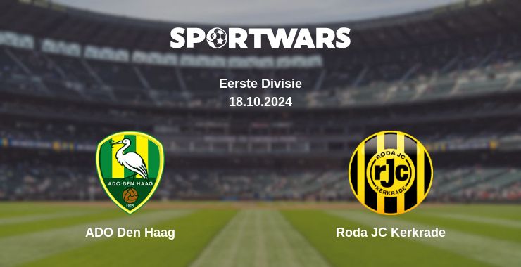 Where to watch the match ADO Den Haag - Roda JC Kerkrade