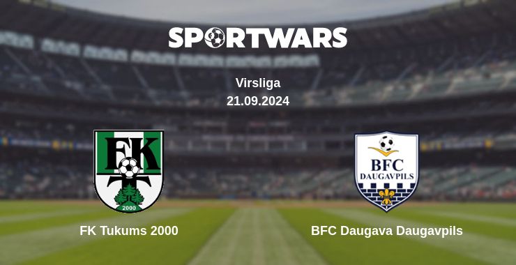 Where to watch the match FK Tukums 2000 - BFC Daugava Daugavpils