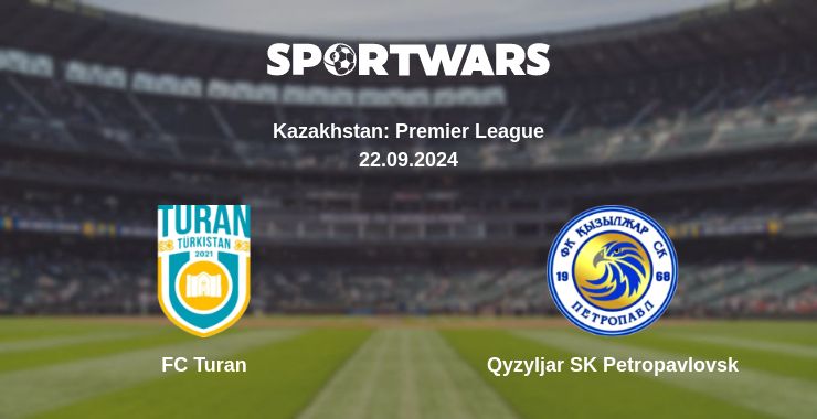 Where to watch the match FC Turan - Qyzyljar SK Petropavlovsk