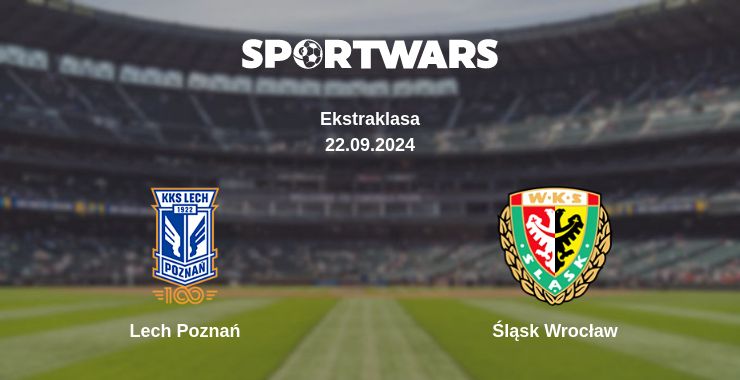 Where to watch the match Lech Poznań - Śląsk Wrocław