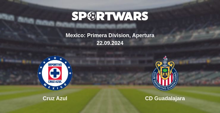 Where to watch the match Cruz Azul - CD Guadalajara