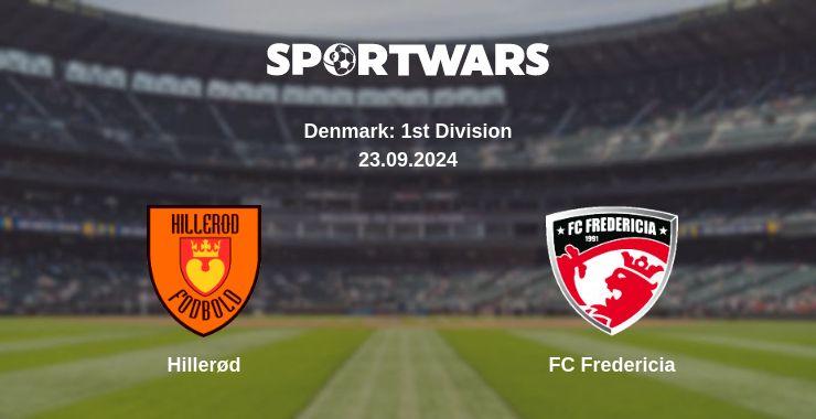 Where to watch the match Hillerød - FC Fredericia