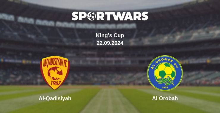 Where to watch the match Al-Qadisiyah - Al Orobah