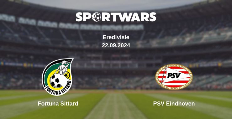 Where to watch the match Fortuna Sittard - PSV Eindhoven